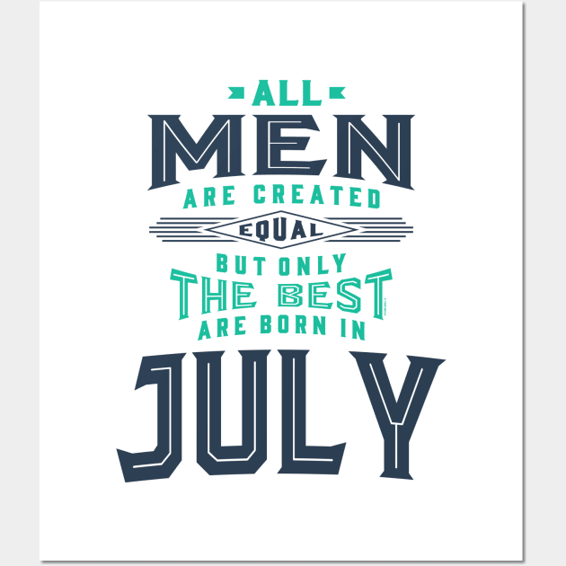 Made in July Wall Art by C_ceconello